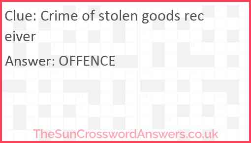 Crime of stolen goods receiver Answer