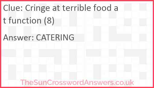 Cringe at terrible food at function (8) Answer