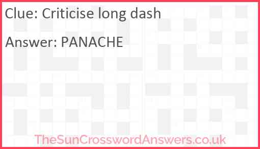 Criticise long dash Answer