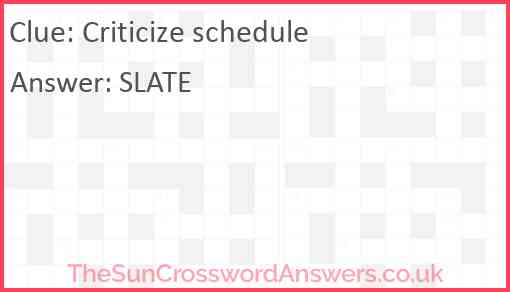 Criticize schedule Answer