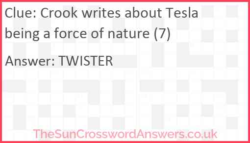 Crook writes about Tesla being a force of nature (7) Answer