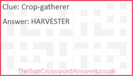 Crop-gatherer Answer
