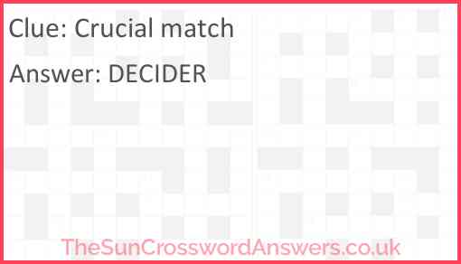 Crucial match Answer