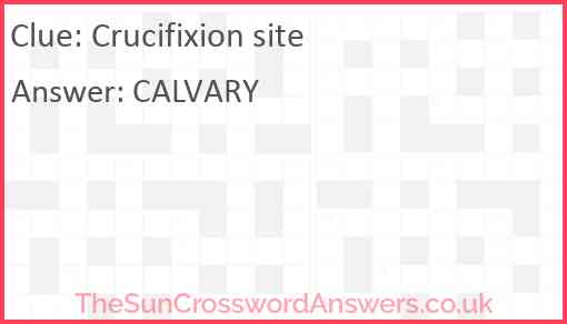 Crucifixion site Answer