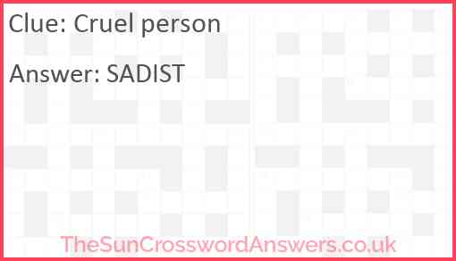 Cruel person Answer
