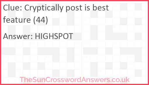 Cryptically post is best feature (44) Answer