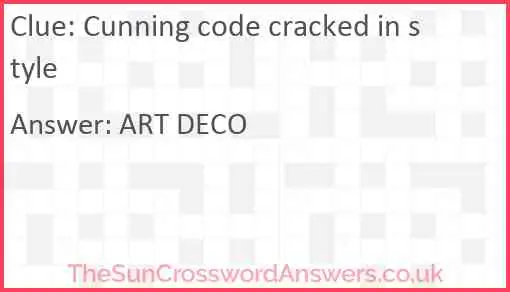 Cunning code cracked in style Answer