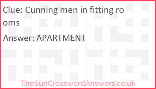 Cunning men in fitting rooms Answer