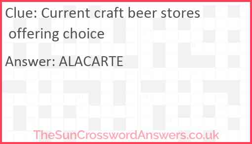 Current craft beer stores offering choice Answer