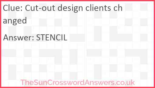Cut-out design clients changed Answer