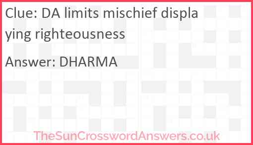 DA limits mischief displaying righteousness Answer