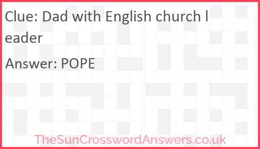 Dad with English church leader Answer