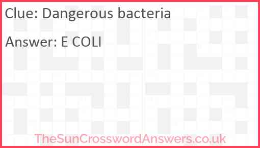Dangerous bacteria Answer