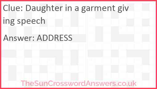 Daughter in a garment giving speech Answer