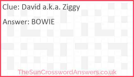 David a.k.a. Ziggy Answer