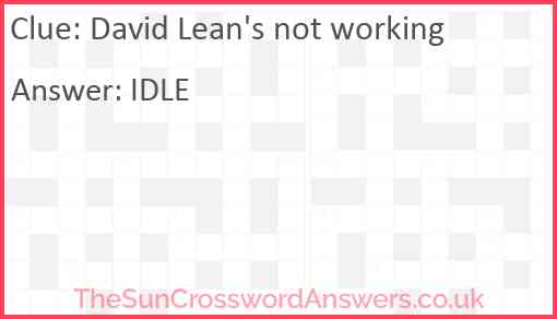 David Lean's not working Answer