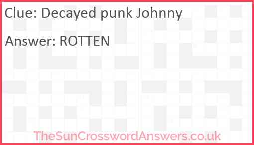 Decayed punk Johnny Answer