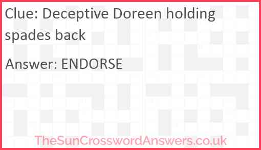 Deceptive Doreen holding spades back Answer