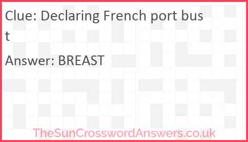 Declaring French port bust Answer