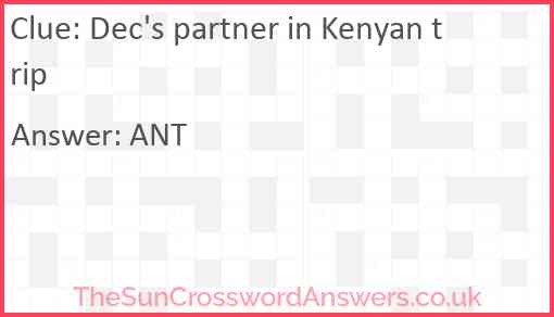 Dec's partner in Kenyan trip Answer