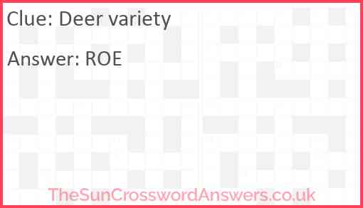Deer variety crossword clue TheSunCrosswordAnswers co uk