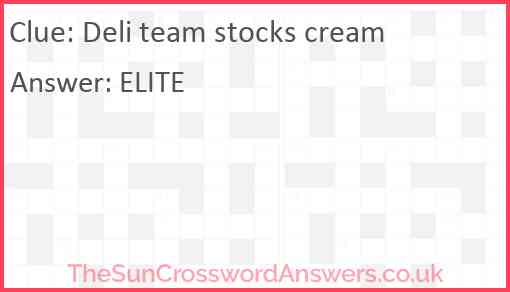 Deli team stocks cream Answer