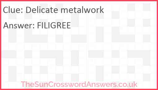 Delicate metalwork Answer