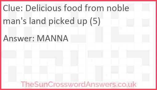 Delicious food from nobleman's land picked up (5) Answer
