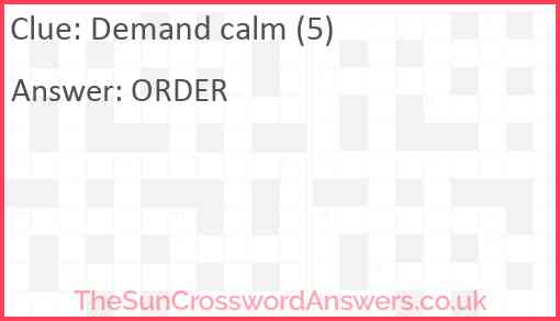 Demand calm (5) Answer