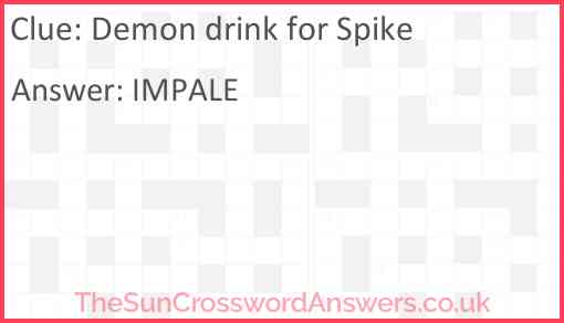 Demon drink for Spike Answer
