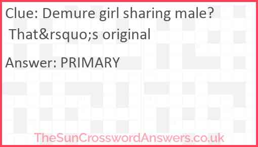 Demure girl sharing male? That&rsquo;s original Answer