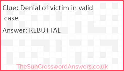 Denial of victim in valid case Answer