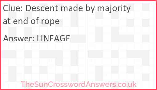 Descent made by majority at end of rope Answer