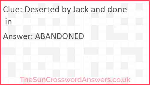 Deserted by Jack and done in Answer