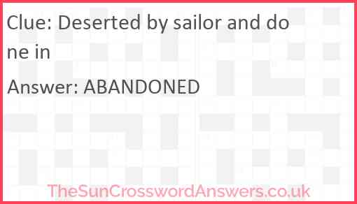 Deserted by sailor and done in Answer