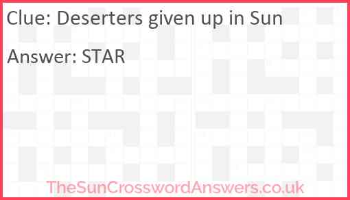 Deserters given up in Sun Answer