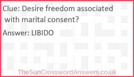 Desire freedom associated with marital consent? Answer