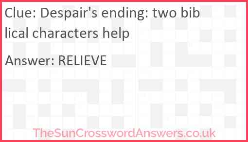 Despair's ending: two biblical characters help Answer