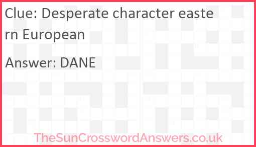 Desperate character eastern European Answer