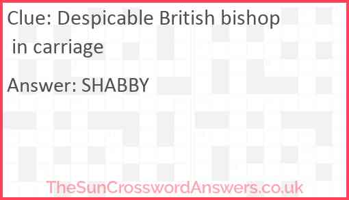 Despicable British bishop in carriage Answer