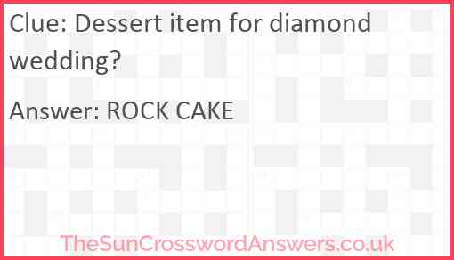 Dessert item for diamond wedding? Answer