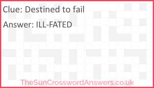 Destined to fail Answer