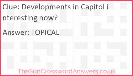 Developments in Capitol interesting now? Answer