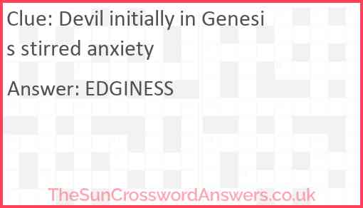 Devil initially in Genesis stirred anxiety crossword clue