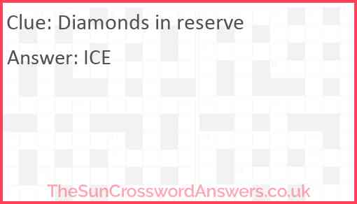 Diamonds in reserve Answer