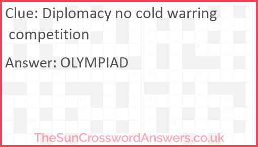 Diplomacy no cold warring competition Answer