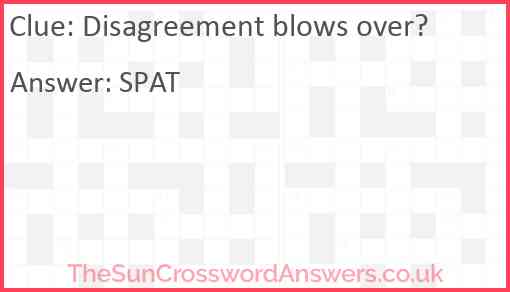 Disagreement blows over? Answer