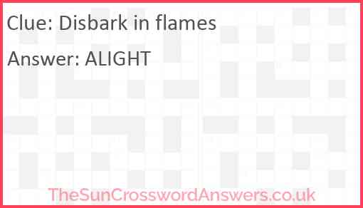 Disbark in flames Answer