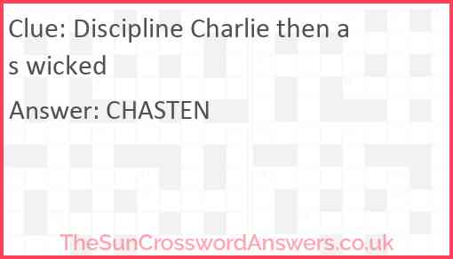 Discipline Charlie then as wicked Answer