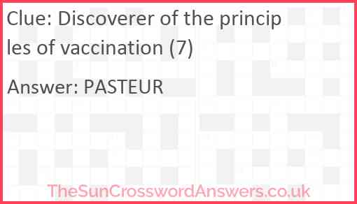 Discoverer of the principles of vaccination (7) Answer